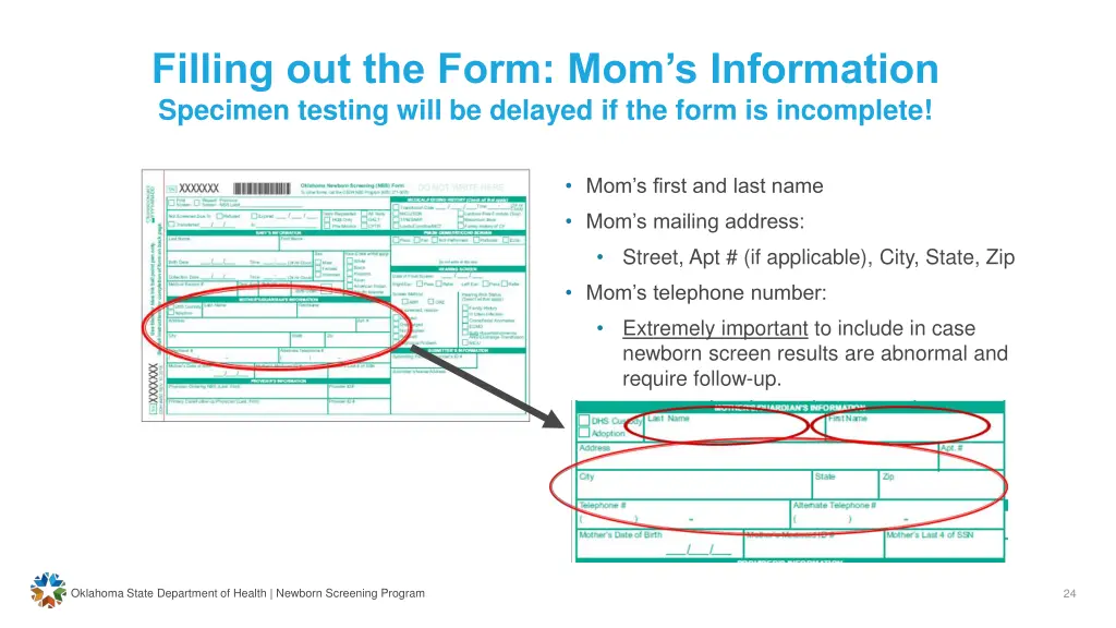 filling out the form mom s information specimen 1