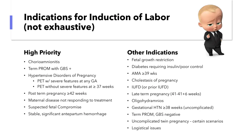 indications for induction of labor not exhaustive