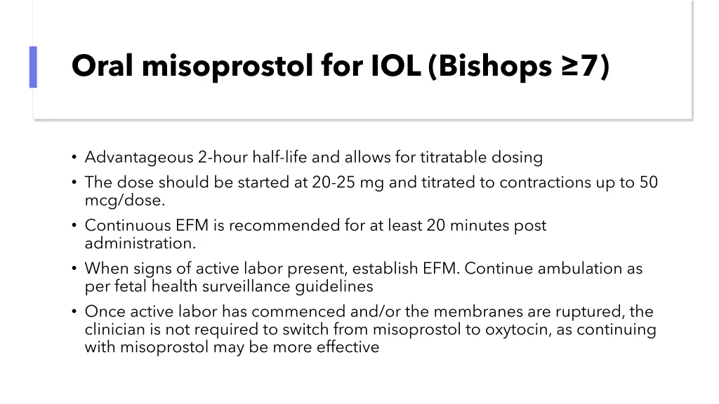 oral misoprostol for iol bishops 7