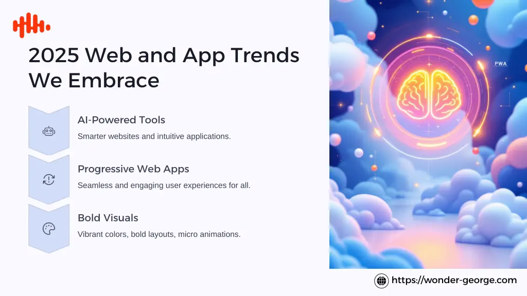 2025 web and app trends we embrace