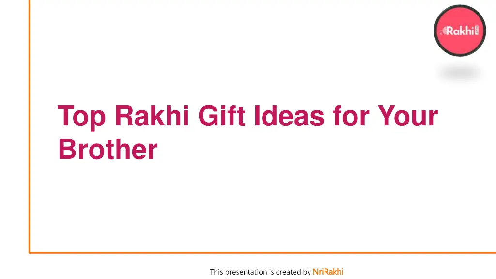 top rakhi gift ideas for your brother