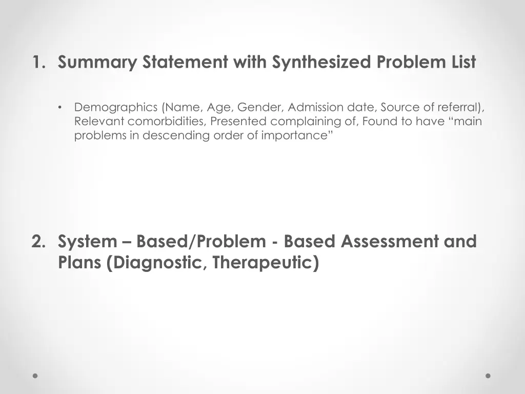 1 summary statement with synthesized problem list