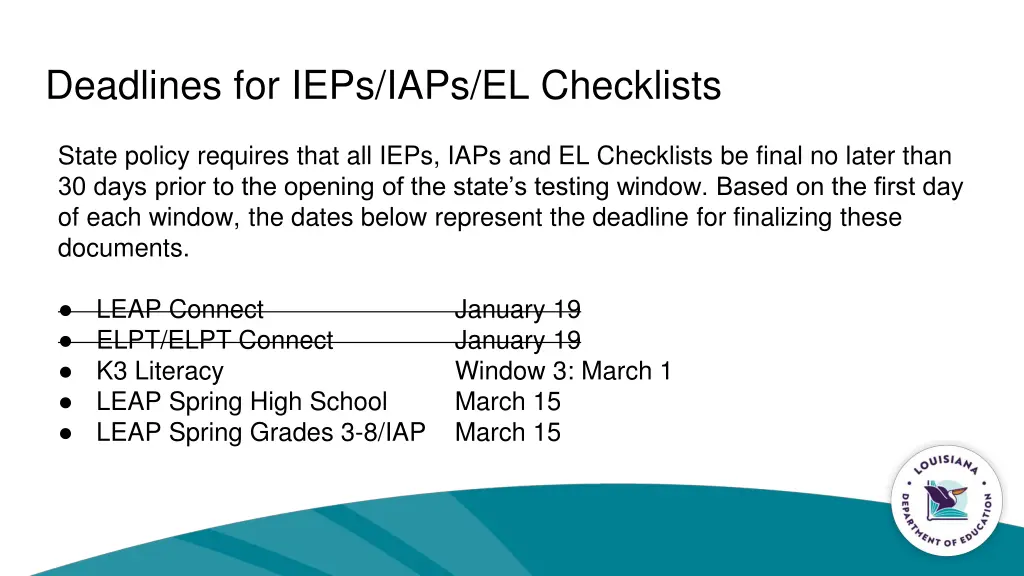 deadlines for ieps iaps el checklists