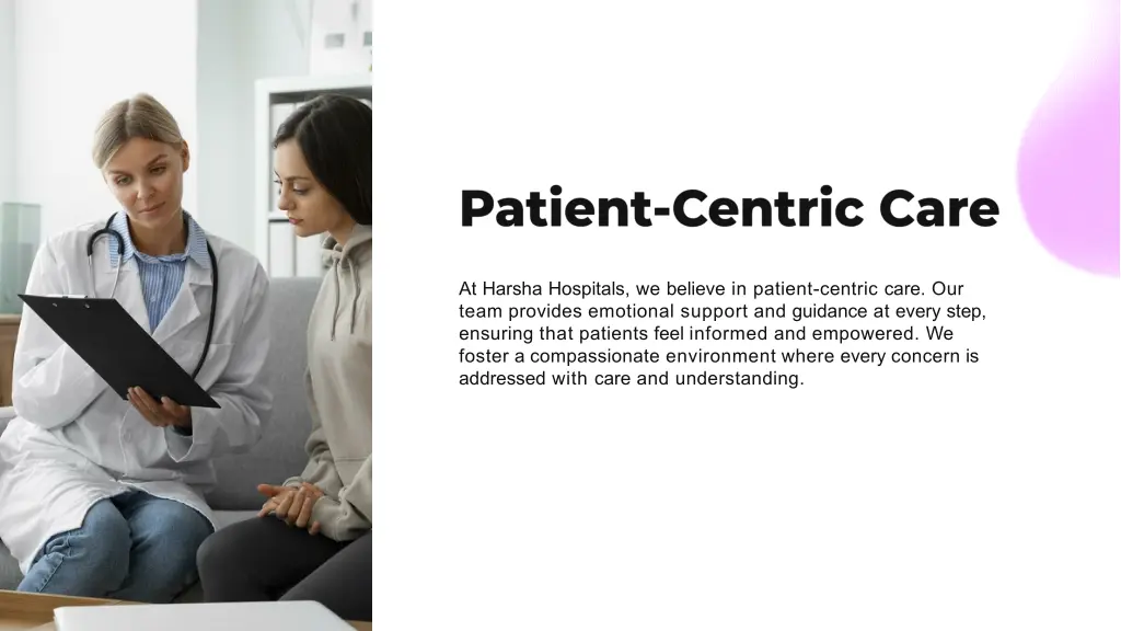 at harsha hospitals we believe in patient centric