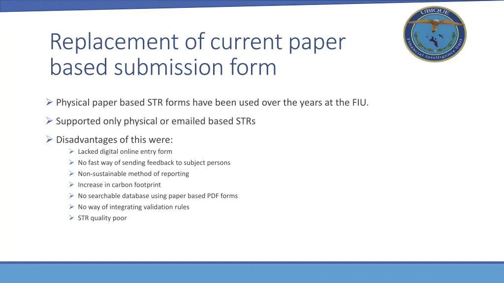 replacement of current paper based submission form