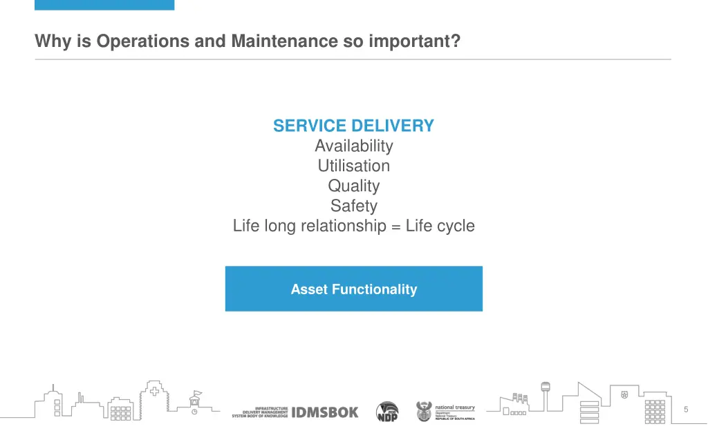 why is operations and maintenance so important