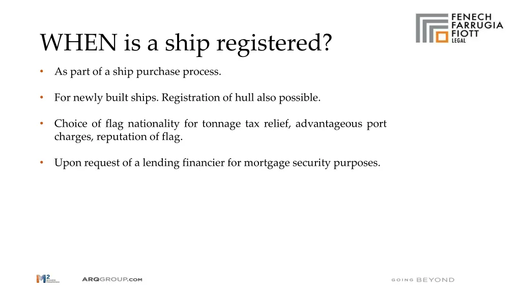 when is a ship registered