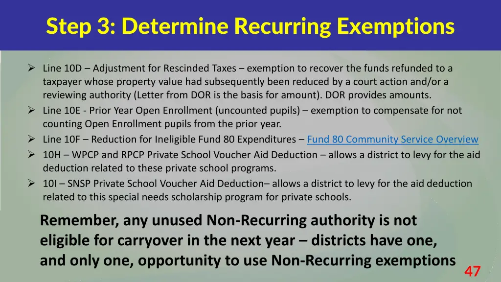 step 3 determine recurring exemptions