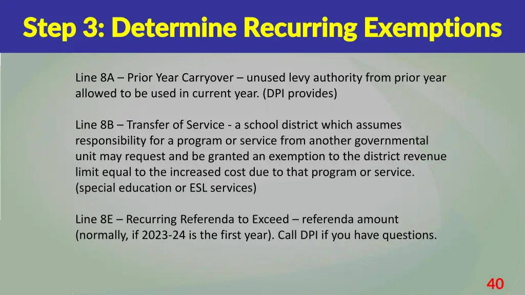 step 3 determine recurring exemptions step 1