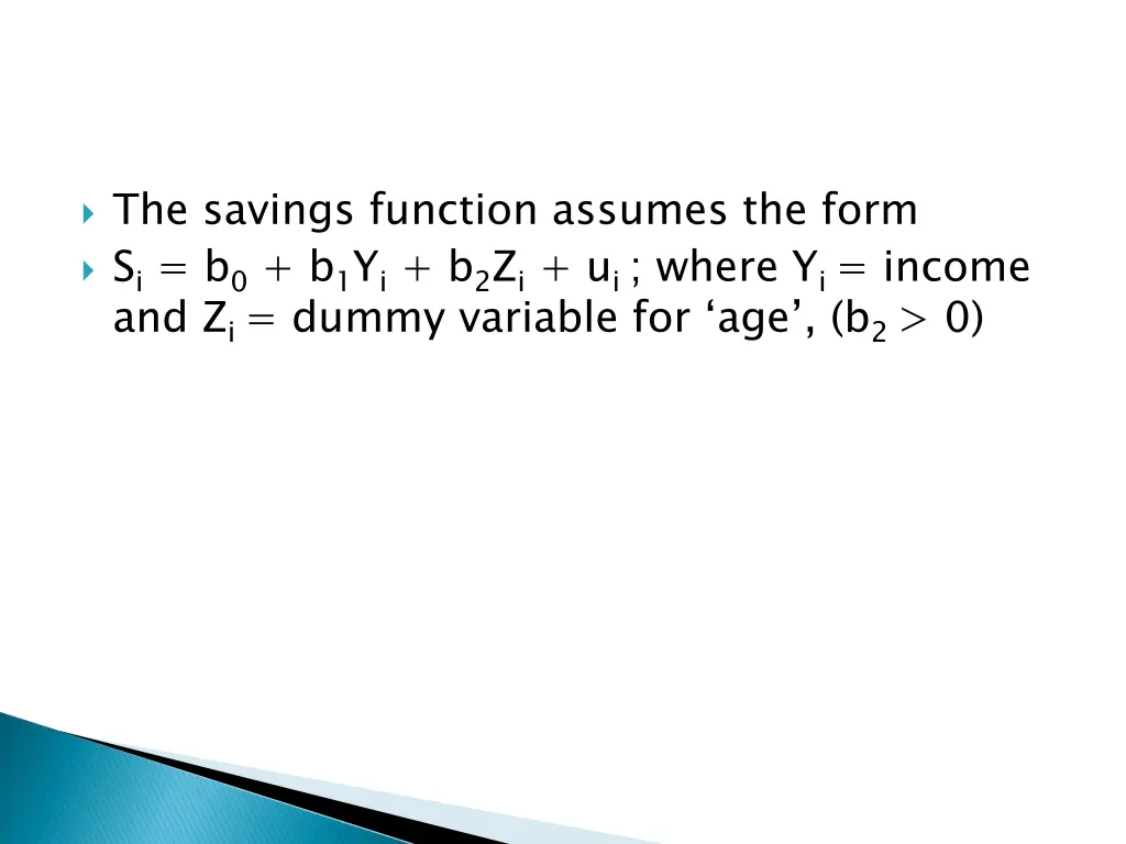 the savings function assumes the form