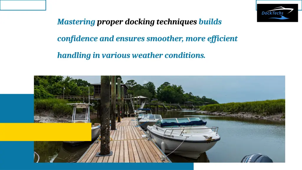 mastering proper docking techniques builds