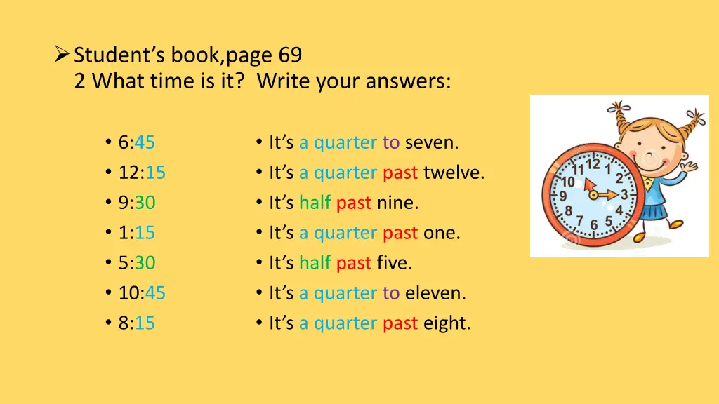 student s book page 69 2 what time is it write