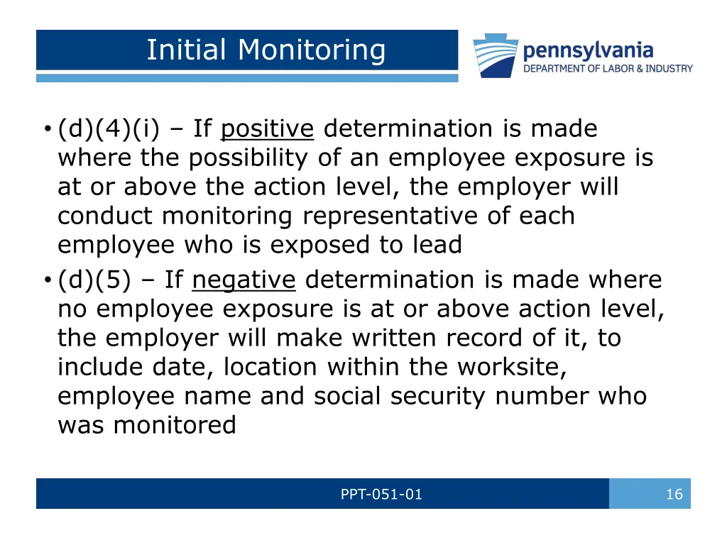 initial monitoring