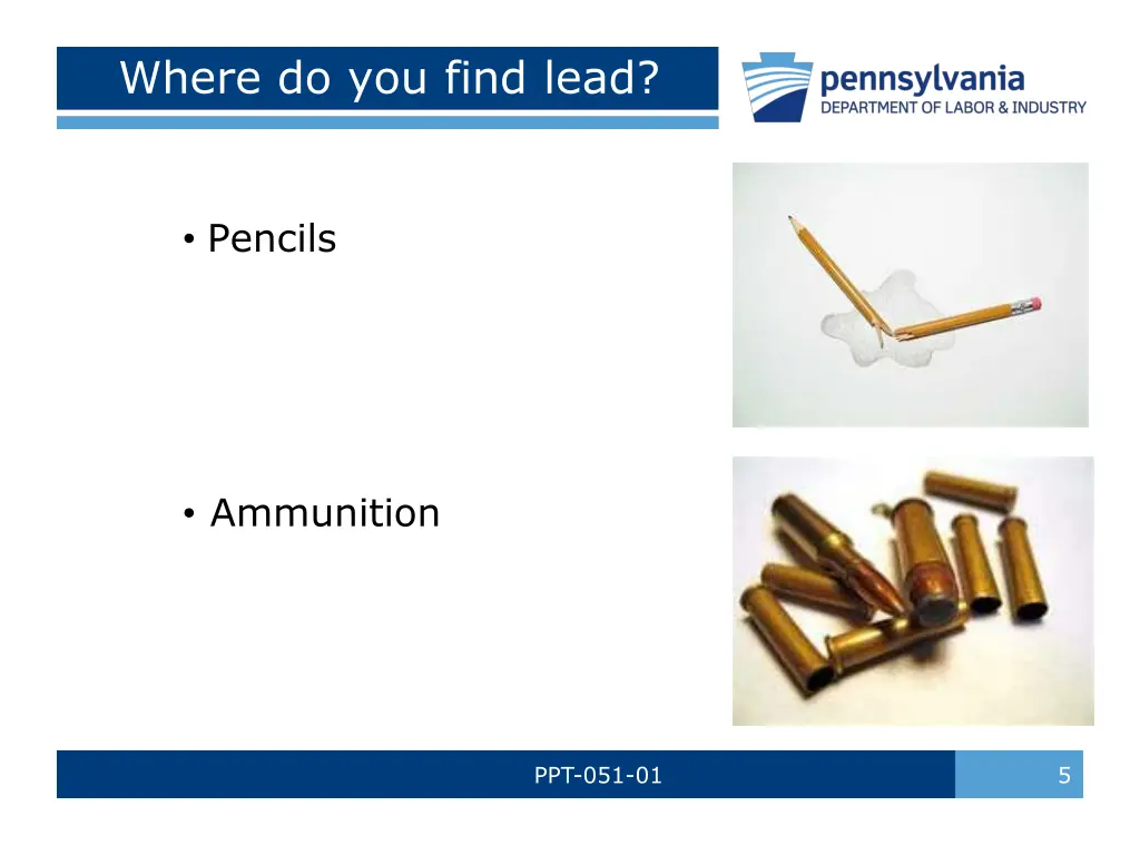 where do you find lead 1