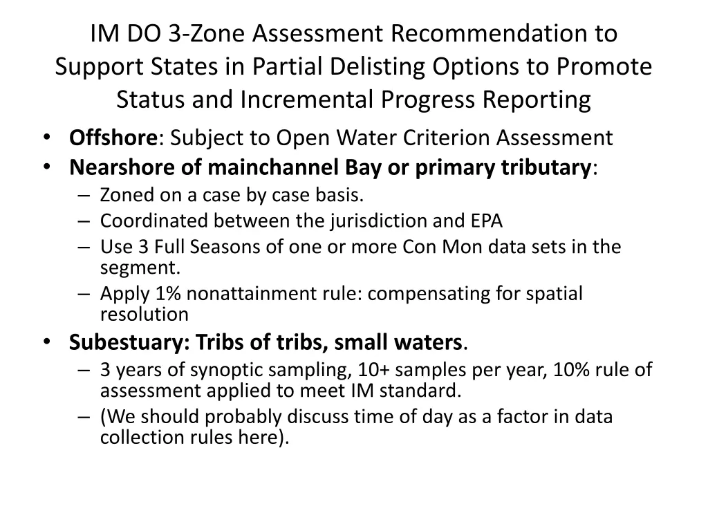 im do 3 zone assessment recommendation to support