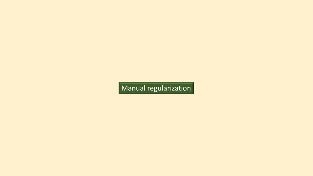 manual regularization