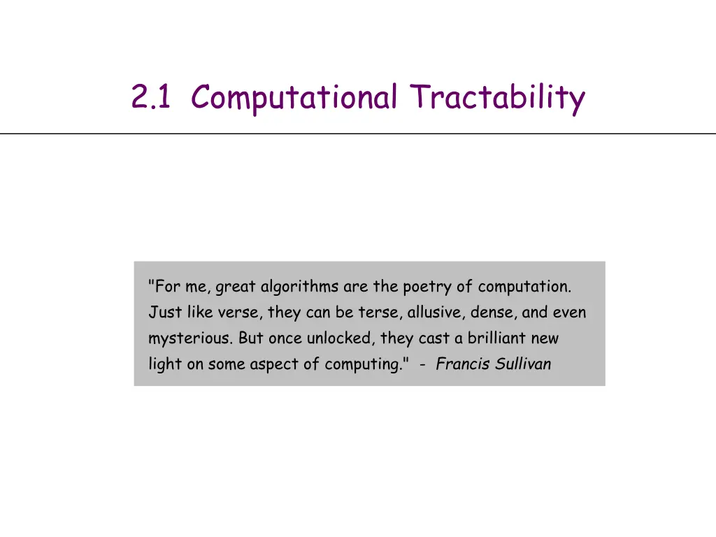2 1 computational tractability