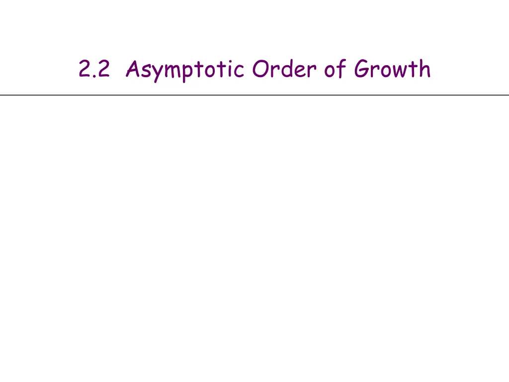 2 2 asymptotic order of growth