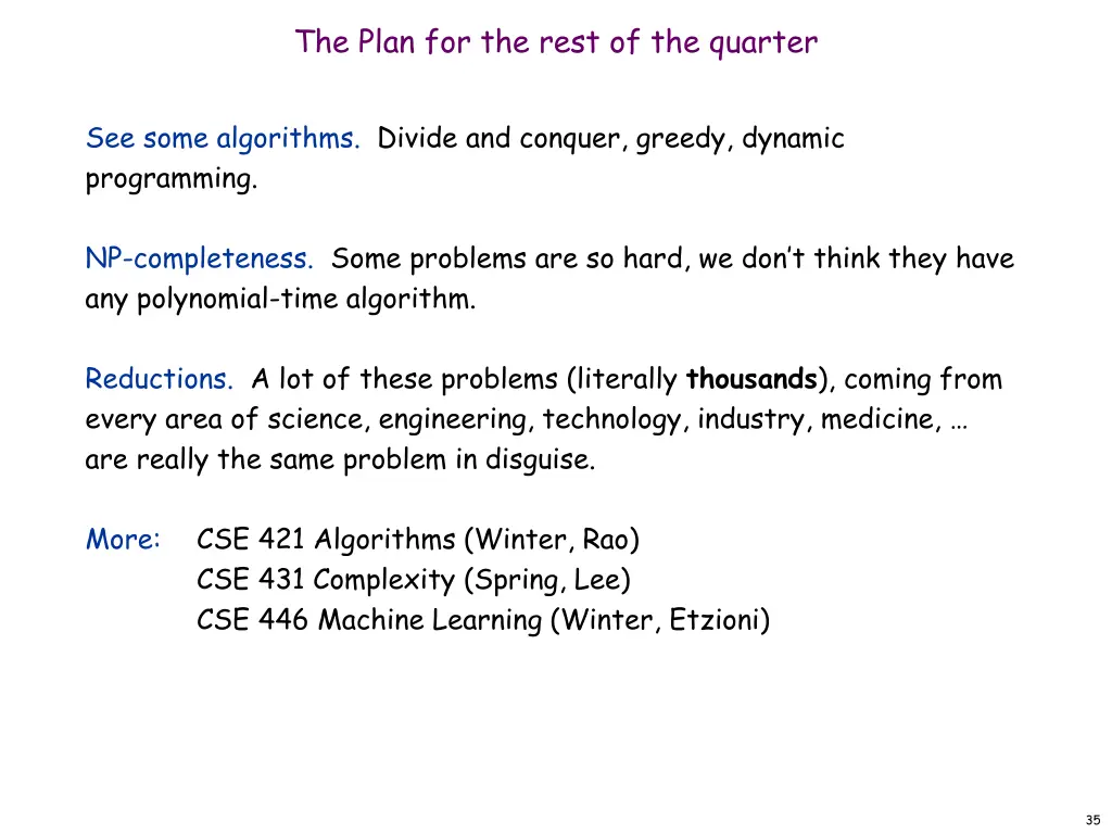 the plan for the rest of the quarter