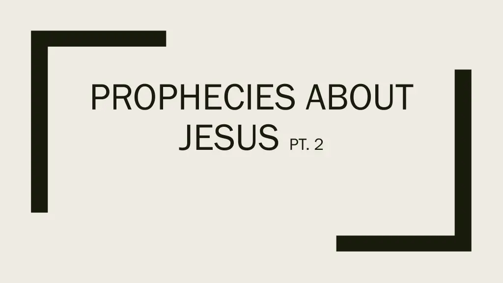 prophecies about jesus pt 2