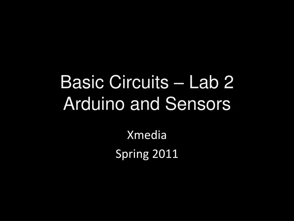 basic circuits lab 2 arduino and sensors