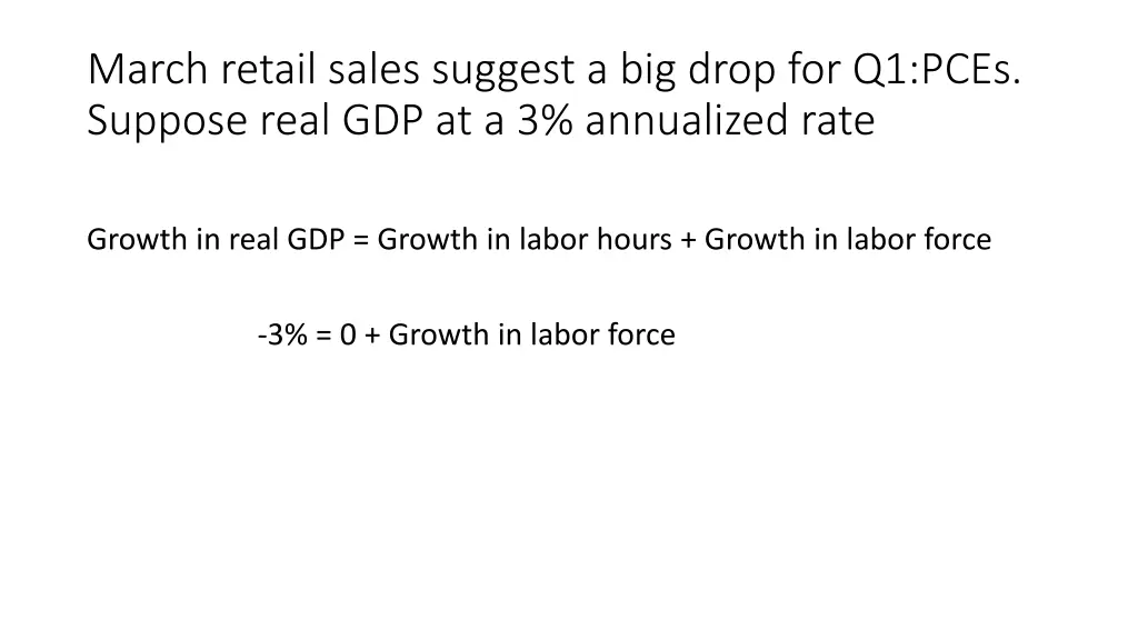 march retail sales suggest a big drop for q1 pces