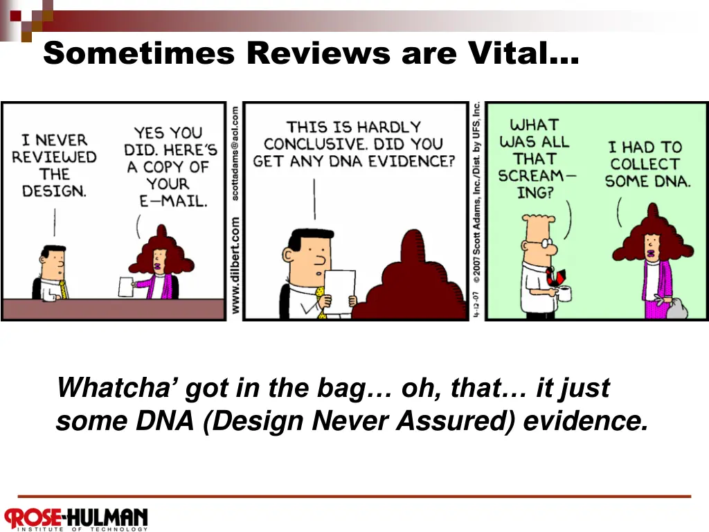 sometimes reviews are vital
