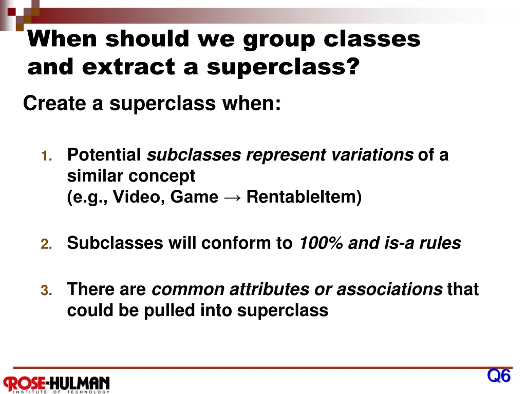 when should we group classes and extract