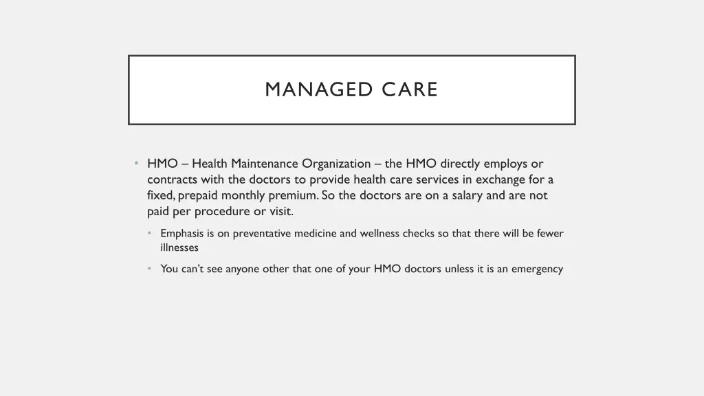 managed care