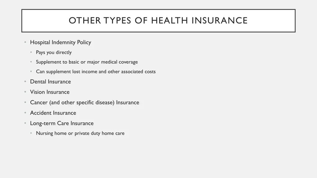 other types of health insurance