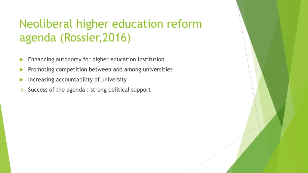 neoliberal higher education reform agenda rossier