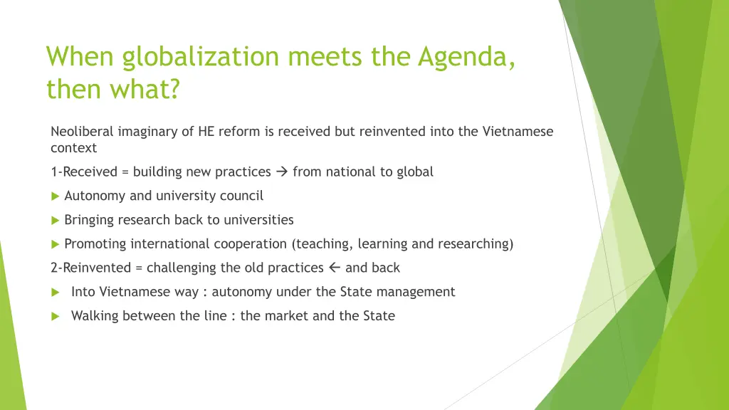 when globalization meets the agenda then what 1