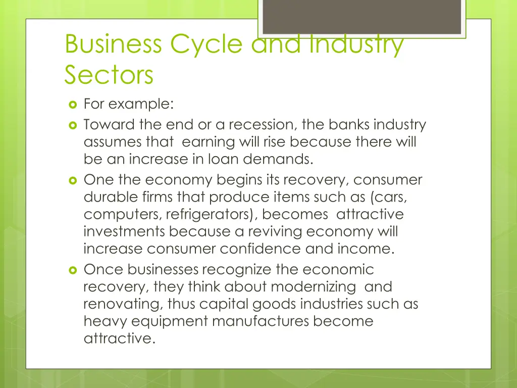 business cycle and industry sectors for example
