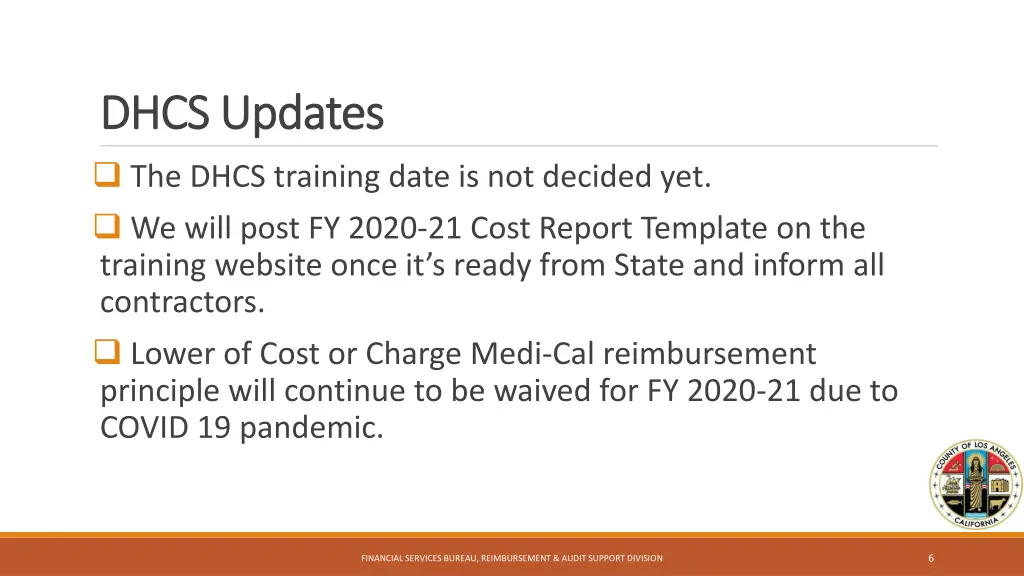 dhcs updates dhcs updates the dhcs training date