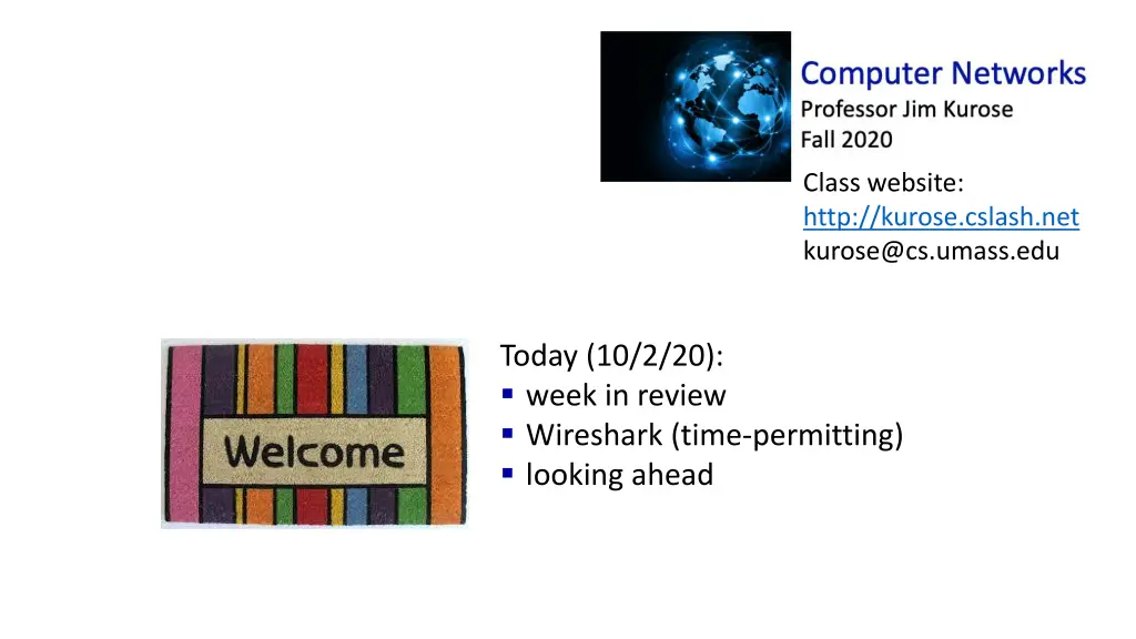 class website http kurose cslash net kurose@cs