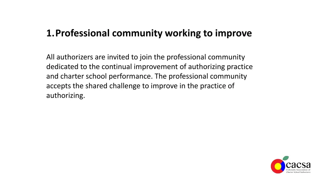 1 professional community working to improve