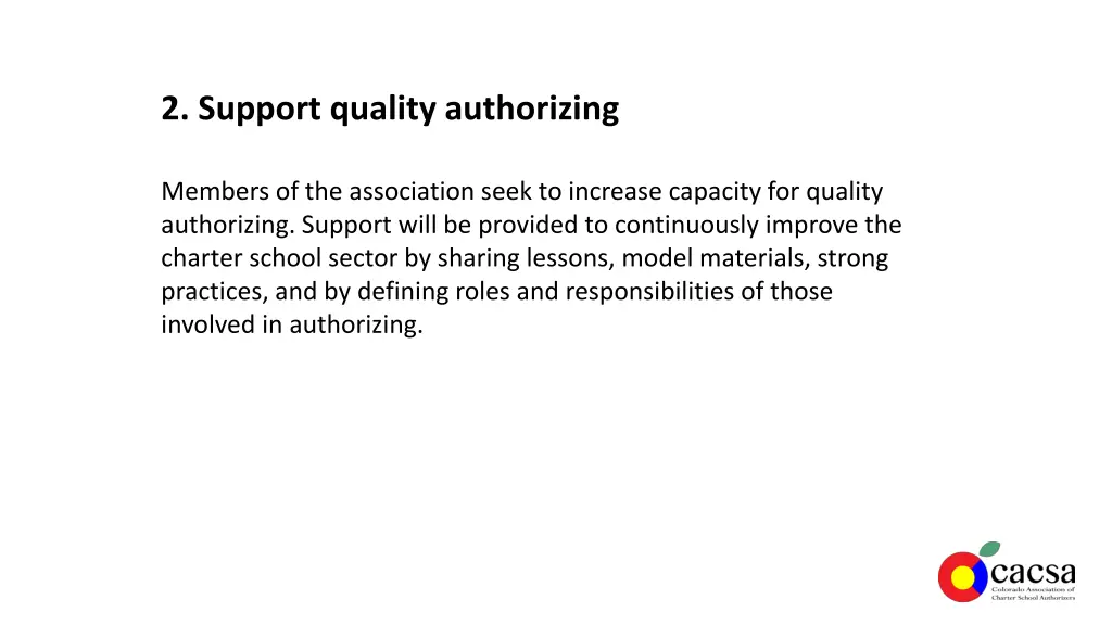 2 support quality authorizing