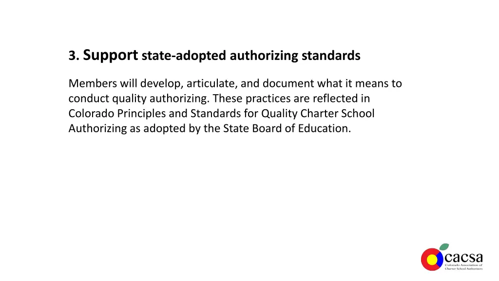 3 support state adopted authorizing standards