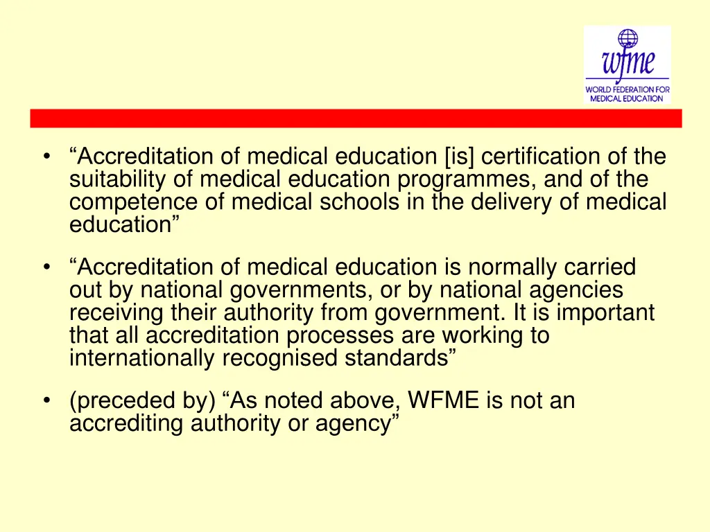 accreditation of medical education