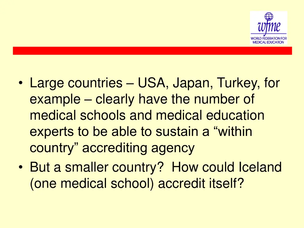 large countries usa japan turkey for example