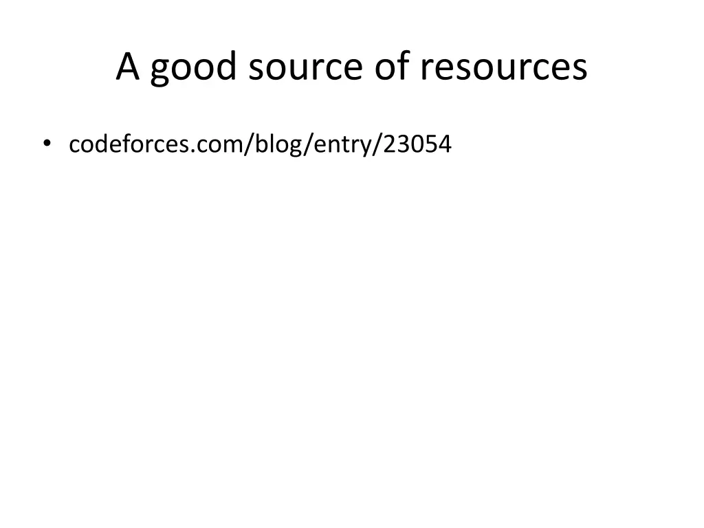 a good source of resources