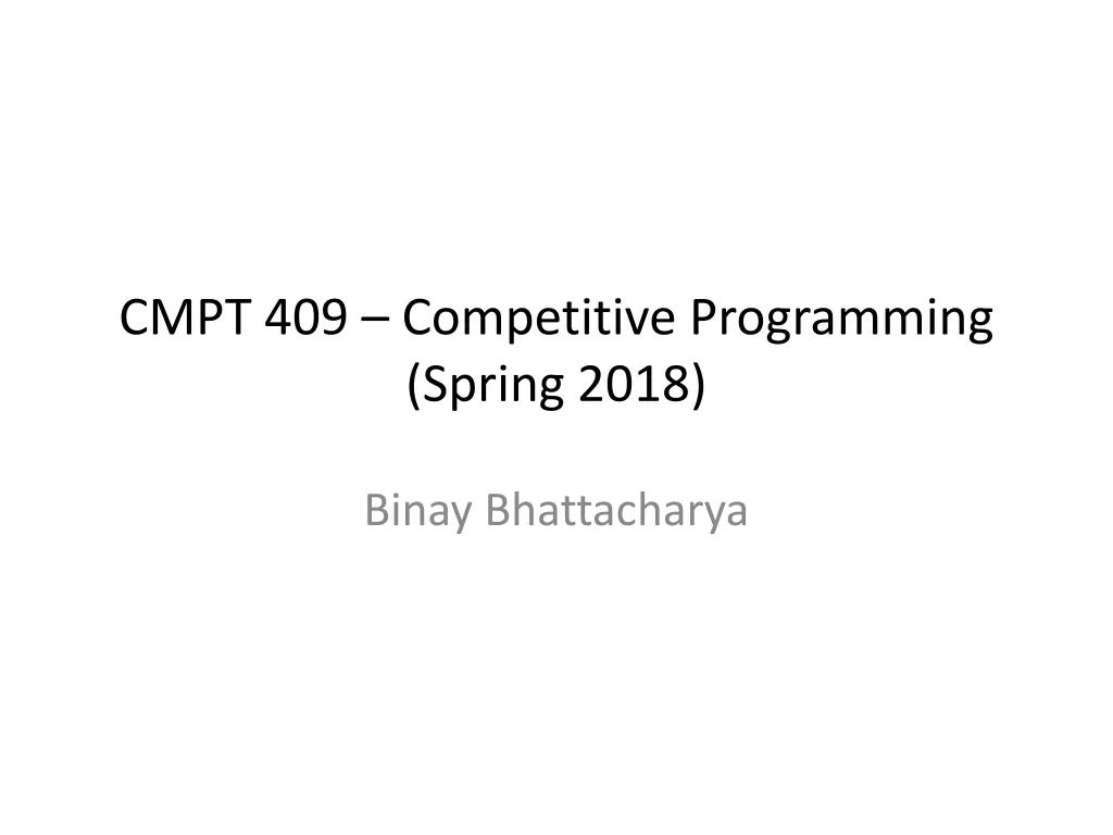 cmpt 409 competitive programming spring 2018