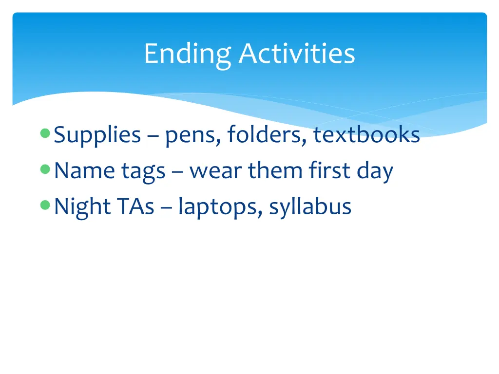 ending activities