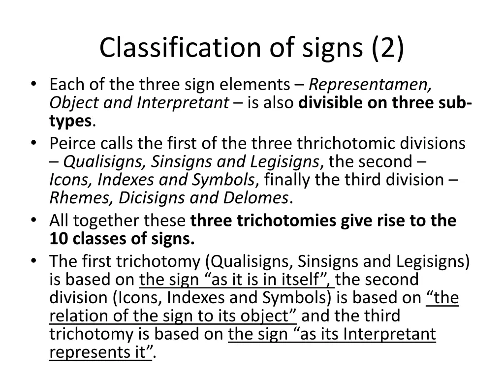 classification of signs 2 each of the three sign