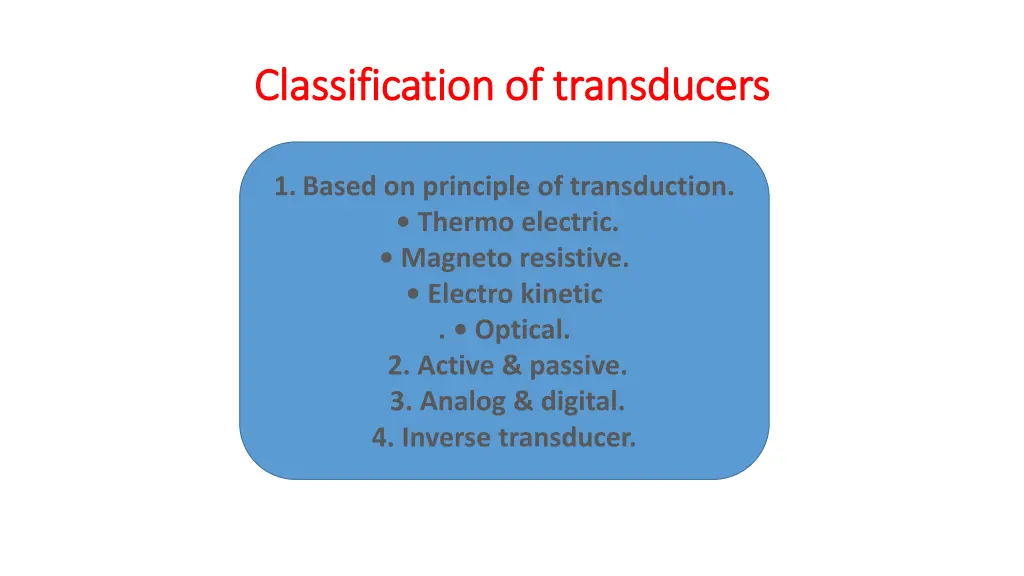 classification of transducers classification