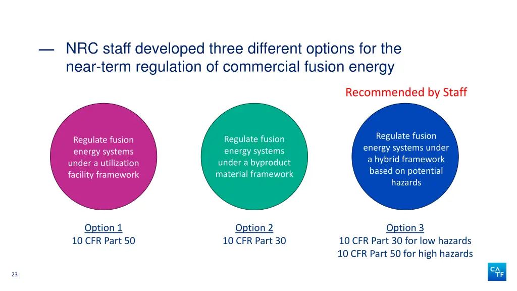 nrc staff developed three different options