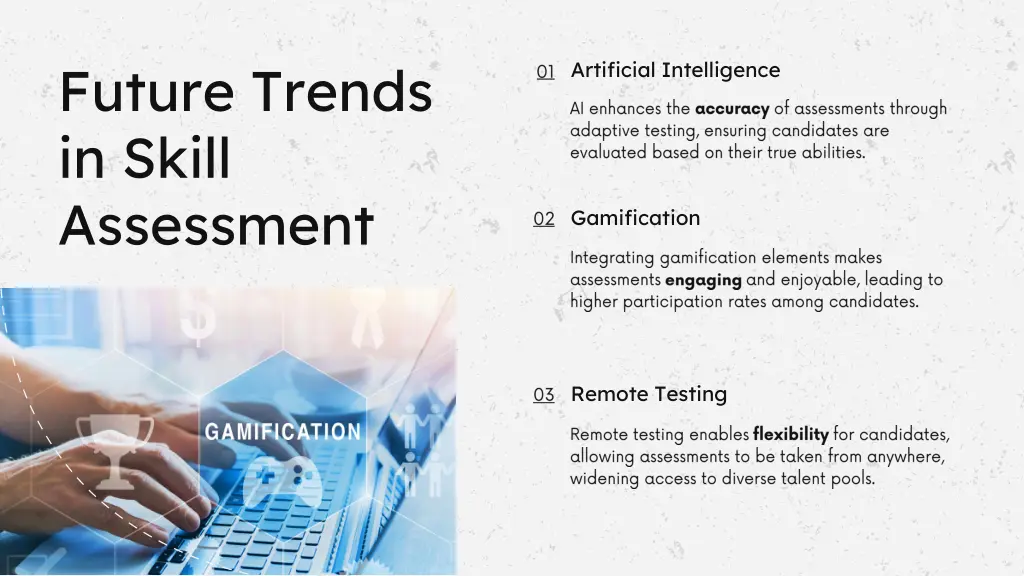 future trends in skill assessment