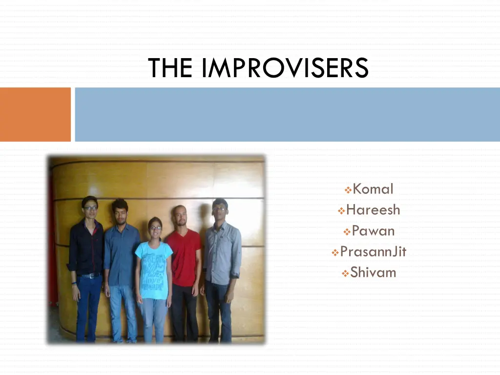 the improvisers