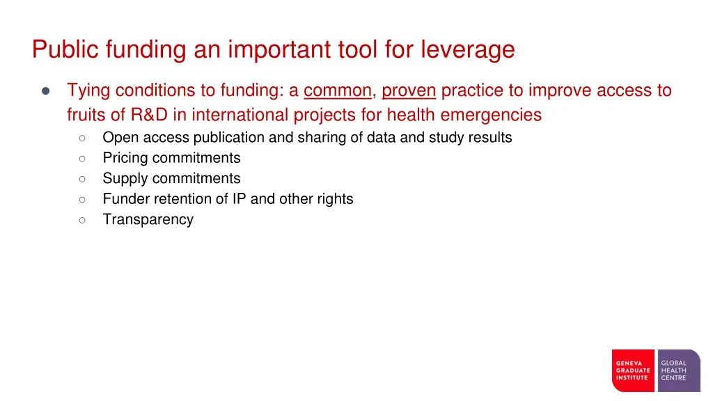 public funding an important tool for leverage