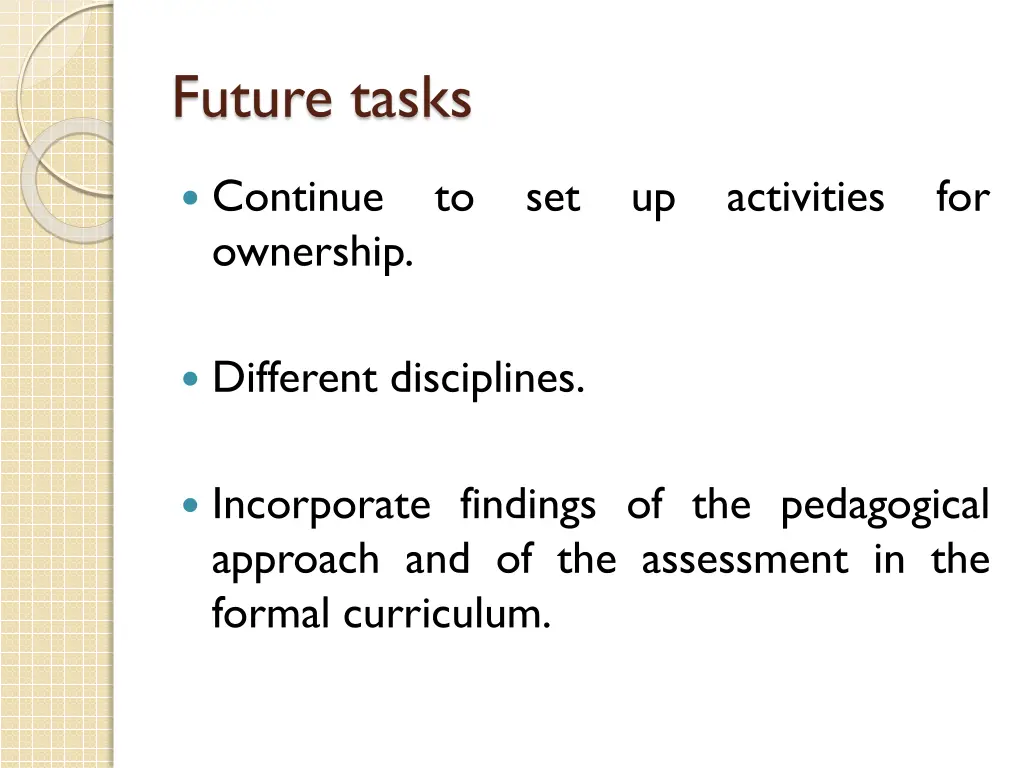 future tasks